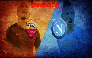 Soi Kèo Napoli vs AS Roma - Vòng 13 Serie A 0h00 25/11